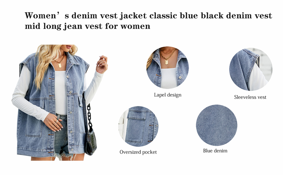 Women’s denim vest jacket classic blue black denim vest mid long jean vest for women