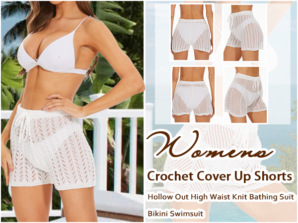 women higj waisted ceochet cover up shorts